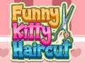 Hra Funny Kitty Haircut