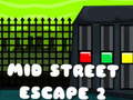 Hra Mid Street Escape 2