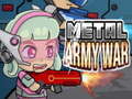 Hra Metal Army War