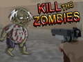 Hra Kill The Zombies 