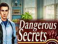 Hra Dangerous Secrets