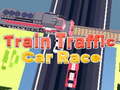 Hra Train Traffic Car Race