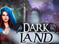 Hra Dark Land