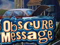 Hra Obscure Message