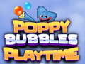 Hra Poppy Bubbles Playtime