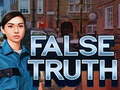 Hra False Truth