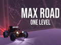 Hra Max Road - One Level