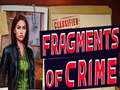 Hra Fragments of Crime