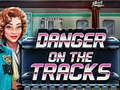 Hra Danger on the Tracks