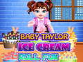 Hra Baby Taylor Ice Cream Roll Fun