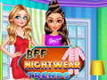 Hra BFF Nightwear Trends