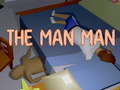 Hra The Man Man