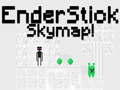 Hra EnderStick Skymap