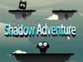 Hra Shadow Adventure