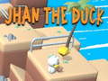 Hra Jhan the Duck