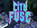 Hra City Fuse