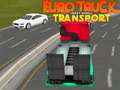 Hra Euro truck heavy venicle transport