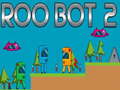 Hra Roo Bot 2