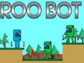 Hra Roo Bot