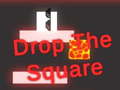 Hra Drop the Square