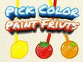 Hra Pick Color Paint Fruits