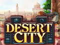 Hra Desert City