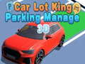 Hra Car Lot King Parking Manage 3D