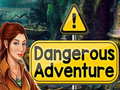 Hra Dangerous Adventure