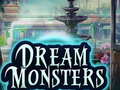 Hra Dream Monsters