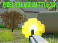 Hra Pixel Village Battle 3D