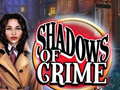 Hra Shadows of Crime