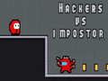 Hra Hackers vs impostors