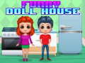 Hra Funny Doll House