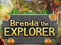 Hra Brenda the Explorer