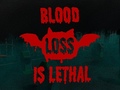 Hra Blood loss is lethal