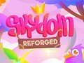 Hra Skydom: Reforged