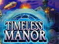 Hra Timeless Manor