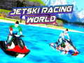 Hra Jetski Racing World 