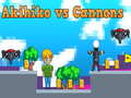 Hra Akihiko vs Cannons