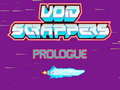 Hra Void Scrappers prologue