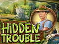 Hra Hidden Trouble