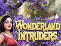 Hra Wonderland Intruders
