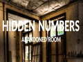 Hra Abandoned Room Hidden Numbers