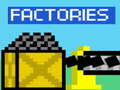 Hra Factories