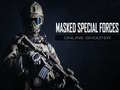 Hra Masked Special Forces online shooter