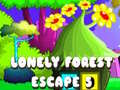 Hra Lonely Forest Escape 5