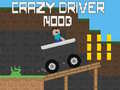 Hra Crazy Driver Noob
