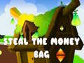 Hra Steal The Money Bag