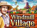 Hra Windmill Village
