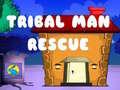 Hra Tribal Man Rescue